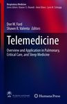 Telehealth Technology, Information, and Data System Considerations by Ragan Dubose-Morris, Michael Caputo, and Michael Haschker