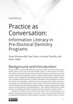 Practice as Conversation: Information Literacy in Predoctoral Dental Programs by Nena Schvaneveldt, Sean Stone, Lorraine Porcello, and Rena Lubker