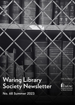 Waring Library Society Newsletter, Summer 2023 by Waring Library Society, Waring Historical Library, Medical University of South Carolina, and Anna Marie Schuldt
