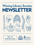 Waring Library Society Newsletter, Winter 2024 by Waring Library Society, Waring Historical Library, Medical University of South Carolina, and Anna Marie Schuldt